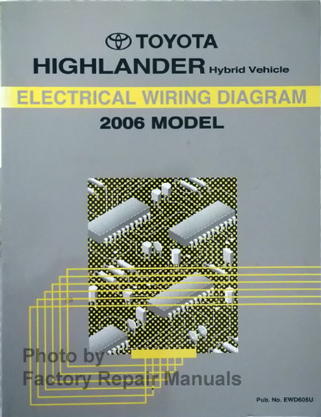 2006 Toyota Highlander Hybrid Electrical Wiring Diagrams