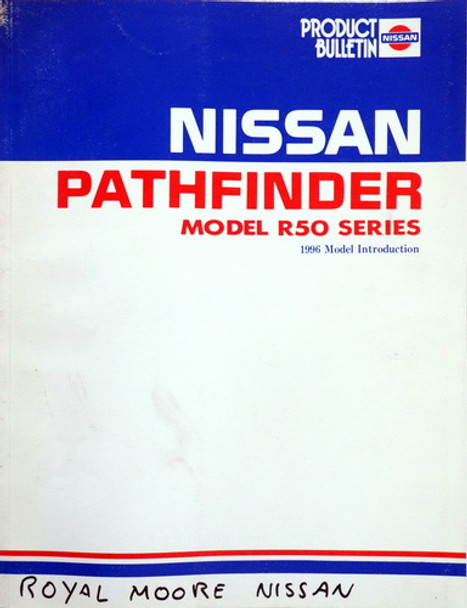 1996 Nissan Pathfinder R50 Series Model Introduction Manual