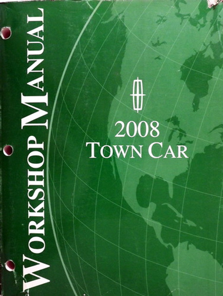 2008 Lincoln Town Car Workshop Manual