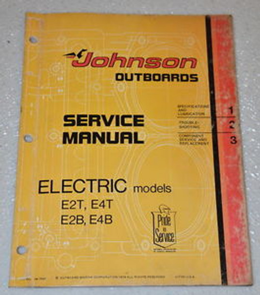 1975 JOHNSON Electric Outboard E2 E4 Outboard Dealer Shop Service Repair Manual