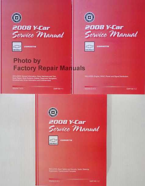 2008 Chevrolet Corvette GM Y Car Service Manual Volume 1, 2, 3