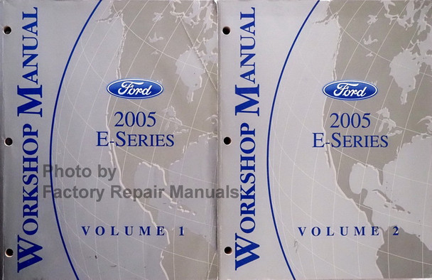 Ford 2005 E-Series Workshop Manual Volume 1 and 2