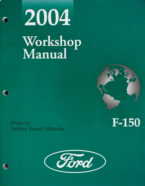 2004 Ford F150 Workshop Manual
