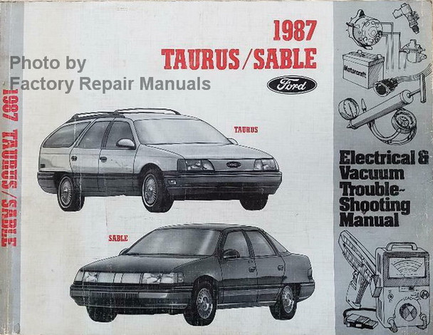1987 Ford Taurus Mercury Sable Electrical & Vacuum Troubleshooting Manual 