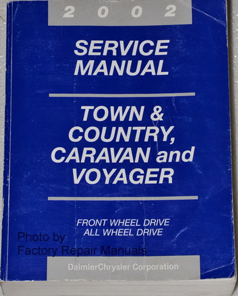 2002 Town & Country, Caravan, and Voyager Service Manual