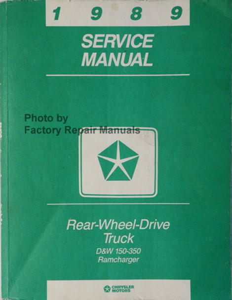 1989 Dodge Pickup Truck Ramcharger Service Manual