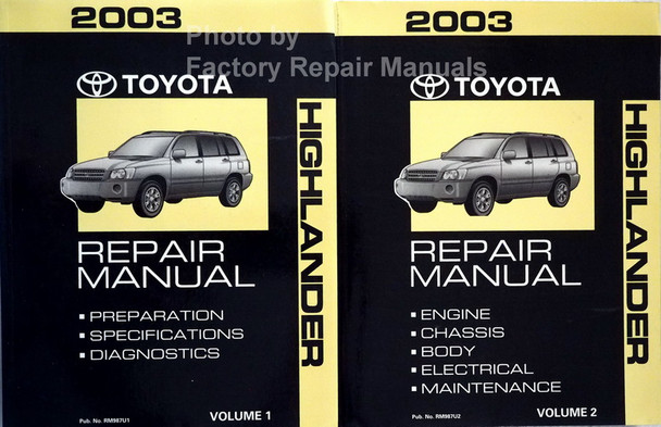 2003 Toyota Highlander Repair Manual Volume 1 and 2