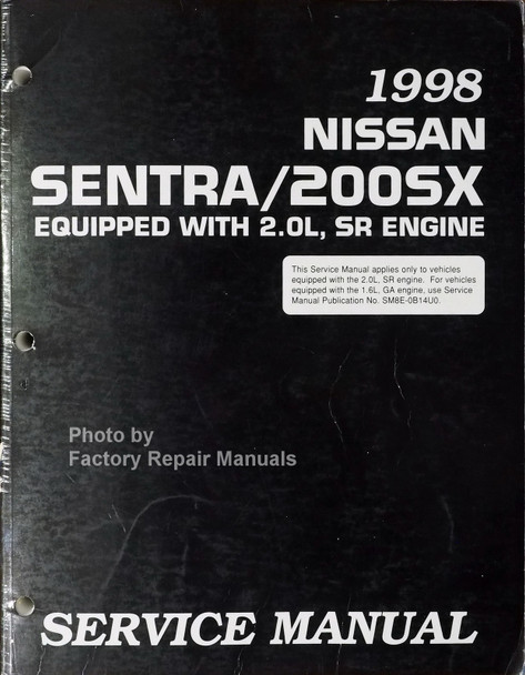 1998 Nissan Sentra/200SX 2.0L Service Manual