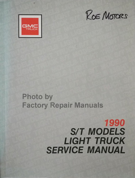 GMC 1990 S/T Models Light Truck Service Manual