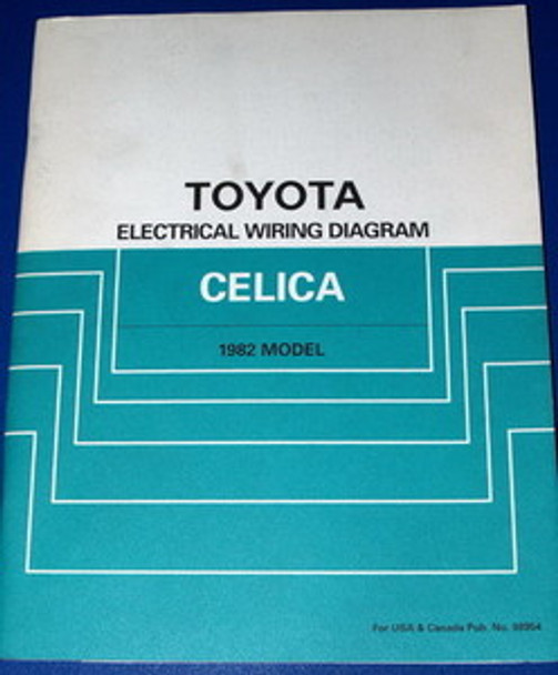 1982 Toyota Celica Electrical Wiring Diagrams Original Factory Manual