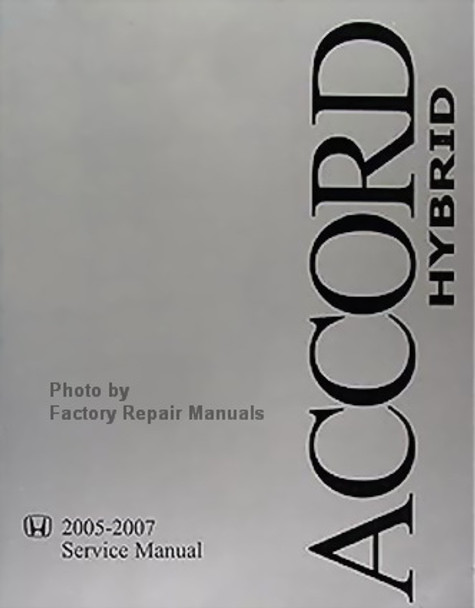 2005-2007 Honda Accord Hybrid Factory Service Manual