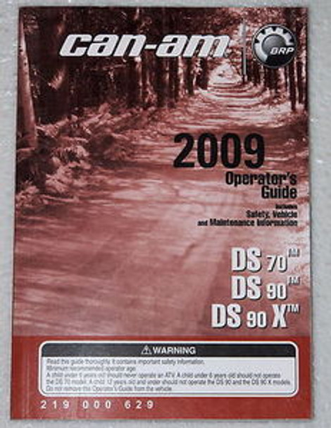 2009 CAN-AM DS70 DS90 X ATV Operators Guide Owners Manual DS 70 90 90X 219000629