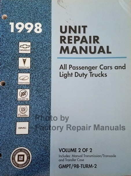 1998 GM Unit Repair Manual Manual Transmission/Transaxle and Transfer Case