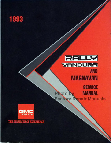 1993 GMC Rally, Vandura and MagnaVan Service Manual