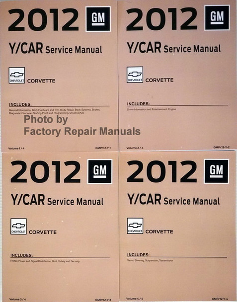 2012 GM Y/Car Chevrolet Corvette Service Manual Volume 1, 2, 3, 4