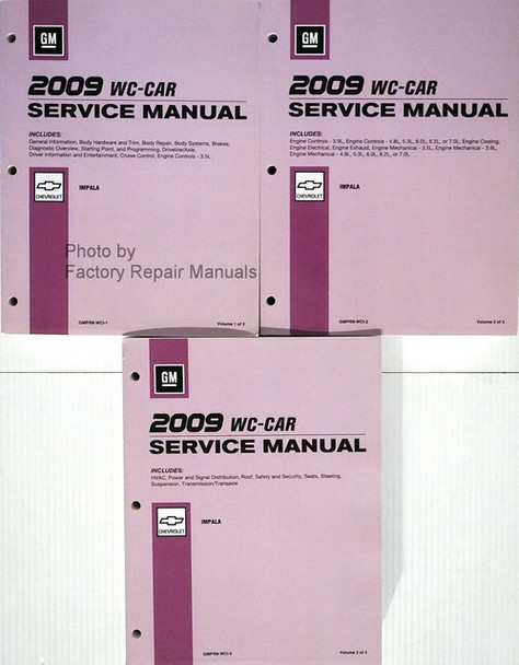 GM 2009 WC-Car Service Manual Chevrolet Impala Volume 1, 2, 3