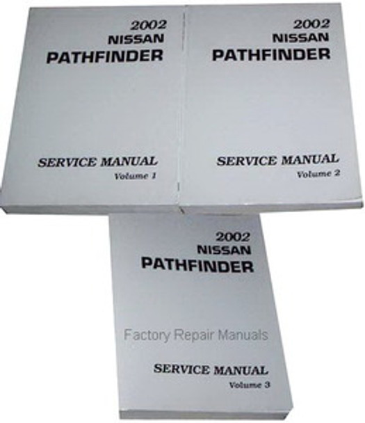 2002 Nissan Pathfinder Service Manual Volume 1, 2, 3