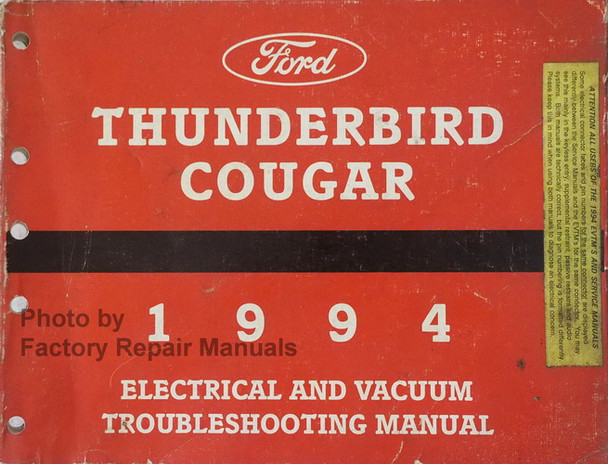 Ford Thunderbird Cougar 1994 Electrical and Vacuum Troubleshooting Manual