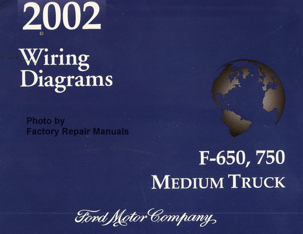 2002 Wiring Diagrams Ford F-650, 750 Medium Truck