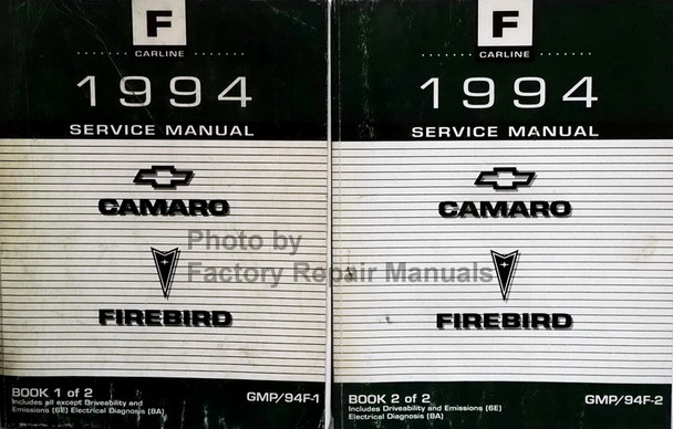 1994 Chevrolet Camaro Pontiac Firebird Service Manual Volume 1, 2