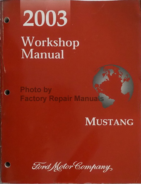 2003 Ford Mustang Workshop Manual 