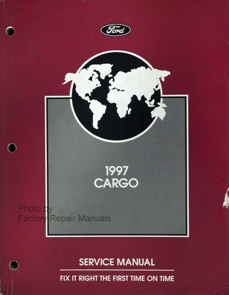 1997 Ford Cargo Service Manual