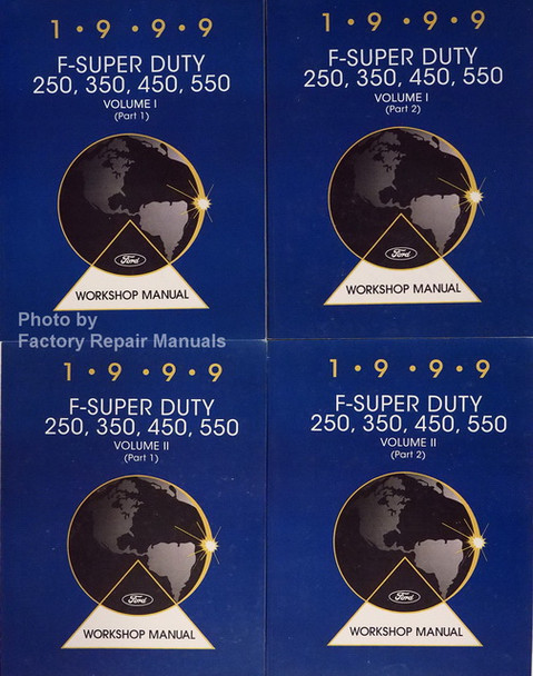 1999 F-Super Duty 250, 350, 450, 550 Volume 1 and 2 Ford Workshop Manual