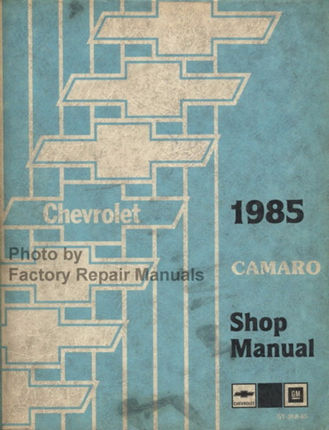 1985 Chevrolet Camaro Shop Manual 