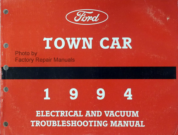 Ford Town Car 1994 Electrical Vacuum and Troubleshooting Manual
