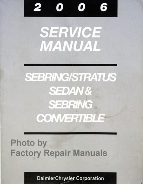 2006 Chrysler Sebring Dodge Stratus Service Manual