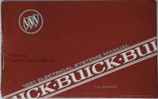 1991 Buick Le Sabre Electrical Systems Manual