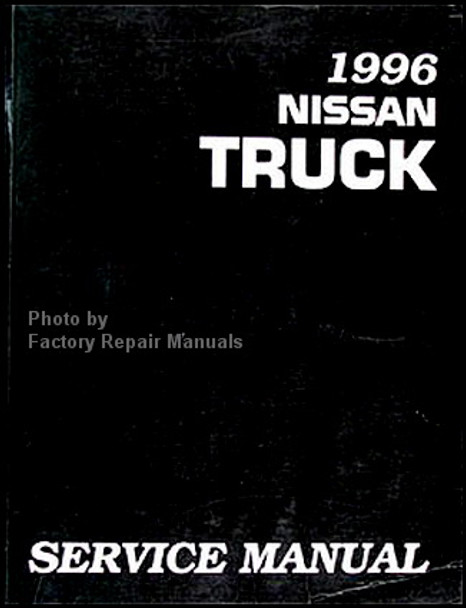 1996 Nissan Truck Service Manual