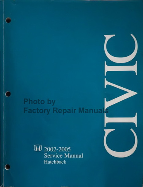 Honda 2002-2005 Civic Service Manual Hatchback