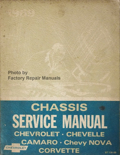 1969 Chevrolet Bel Air, Camaro, Corvette, Monte Carlo, Chevelle Chassis Service Manual