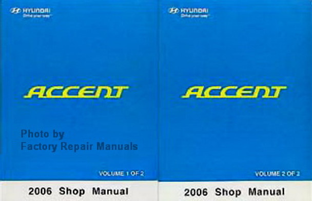 2006 Hyundai Accent Shop Manuals