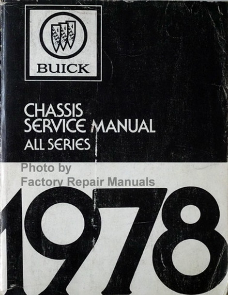 1978 Buick All Series Chassis Service Manual