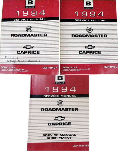 1994 Roadmaster Caprice & Impala SS Service Manuals