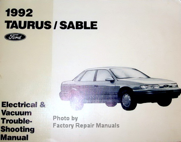 1992 Ford Taurus Mercury Sable Electrical and Vacuum Troubleshooting Manual