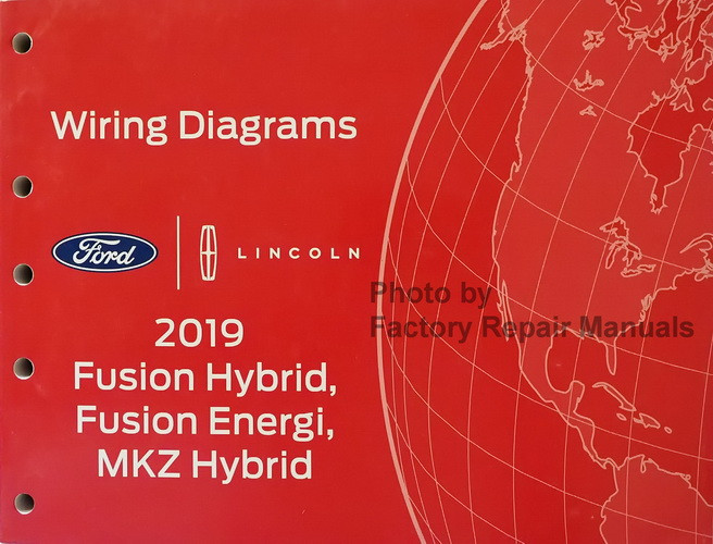 2019 Ford Fusion Lincoln MKZ Wiring Diagrams Manual Original Hybrid