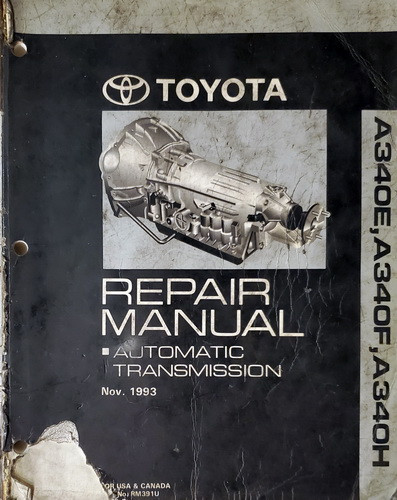 19942004 Toyota A340E A340F A340H Automatic Transmission Repair Manual Factory Repair Manuals