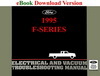 1995 F150-F450/ F-Super Duty Electrical & Vacuum Trouble-Shooting Manual (EVTM)