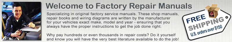 Welcome to Factory Repair Manuals