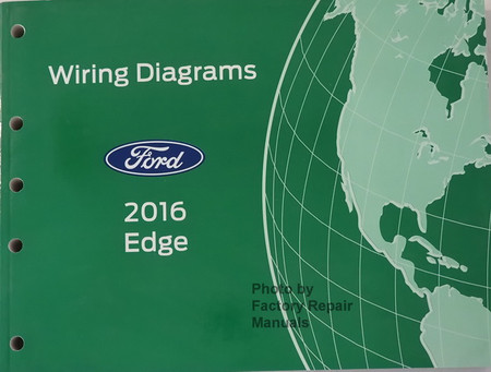 2016 Ford Edge Electrical Wiring Diagrams Manual Original - Factory
