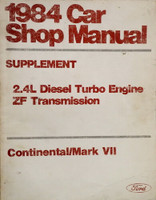 1984 Lincoln Continental and Mark VII 2.4L Diesel Engine Shop Manual Supplement