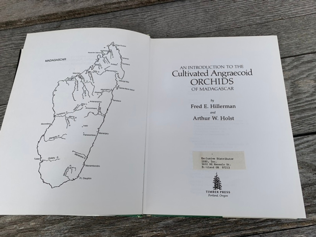 An Introduction to the Cultivated Angraecoid Orchids of Madagascar, Hillerman & Holst
