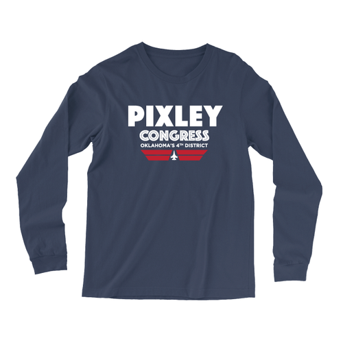 Pixley For Congress (Navy Long-Sleeve Tee)