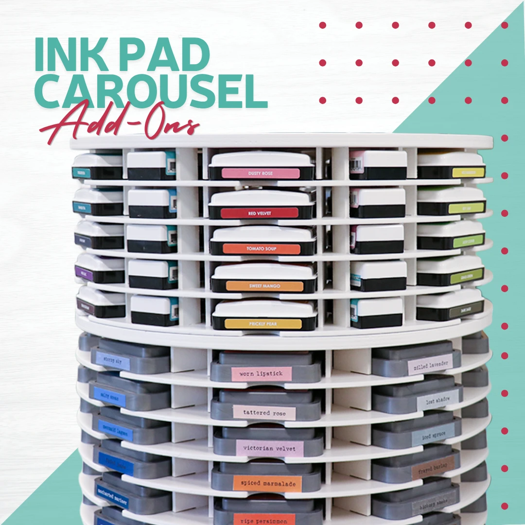 Ink pad collection going from messy to organized with an Ink Pad Carousel Add-On