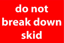 4" x 6" "Do Not Break Down Skid" Label, Paper, 500 Labels Per Roll