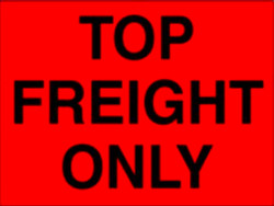 8" x 10" "Top Freight Only" Label, Paper, 250 Labels Per Roll