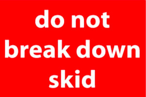 4" x 6" "Do Not Break Down Skid" Label, Paper, 500 Labels Per Roll